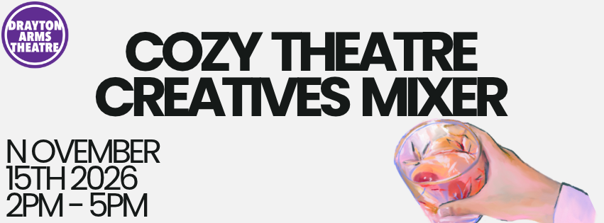 Cozy Theatre Creatives Mixer